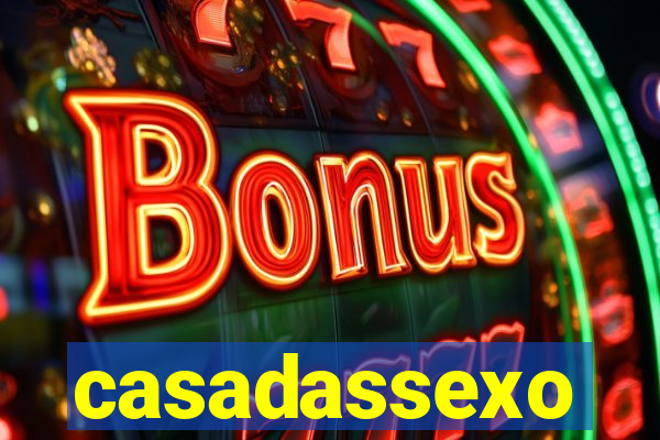 casadassexo