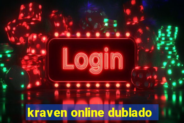 kraven online dublado