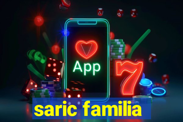 saric familia