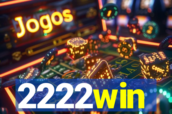 2222win