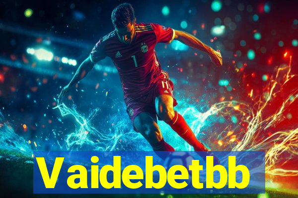 Vaidebetbb