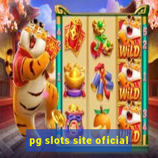 pg slots site oficial