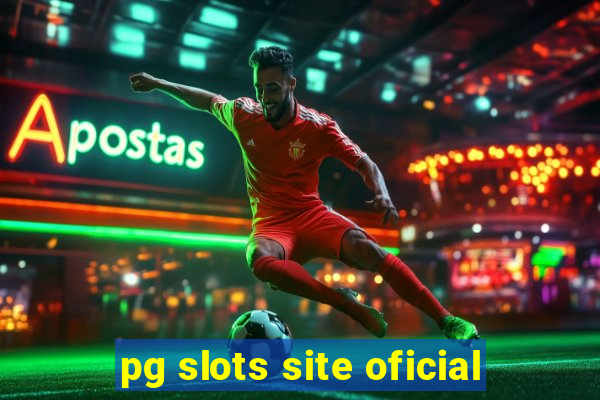 pg slots site oficial