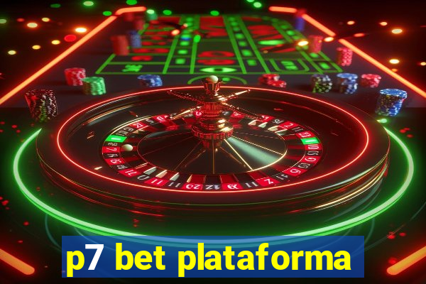 p7 bet plataforma