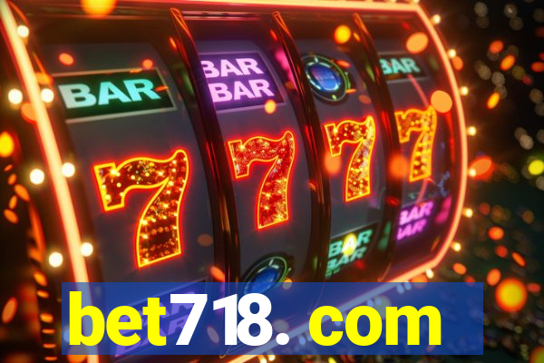 bet718. com