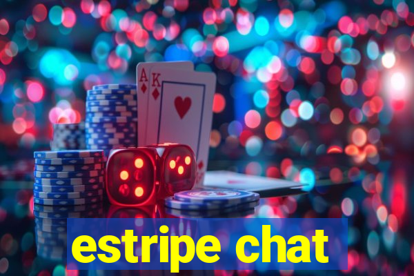 estripe chat