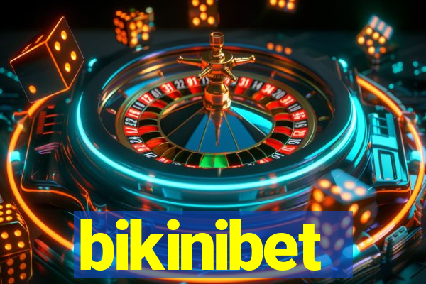 bikinibet