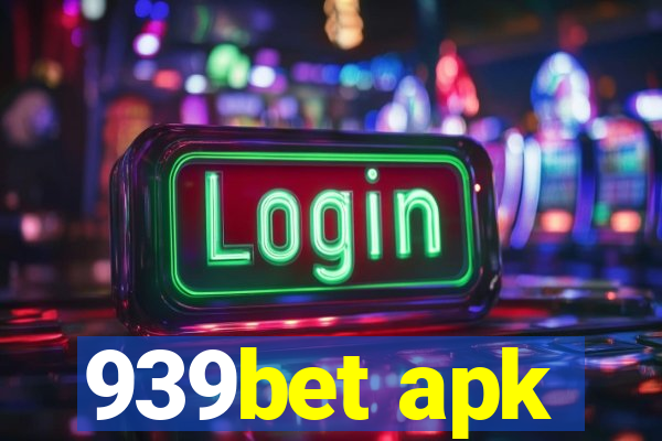 939bet apk