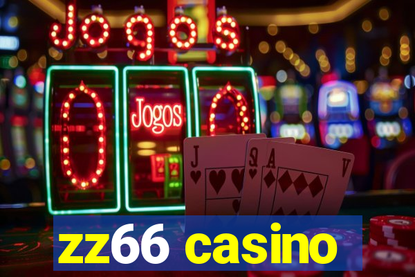 zz66 casino