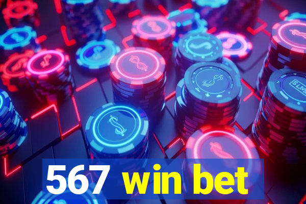 567 win bet