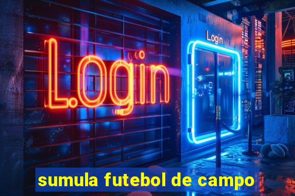 sumula futebol de campo