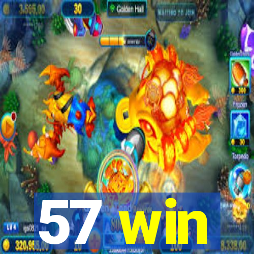 57 win