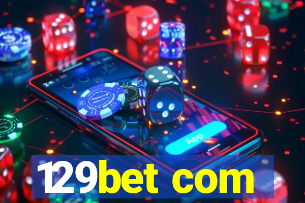 129bet com