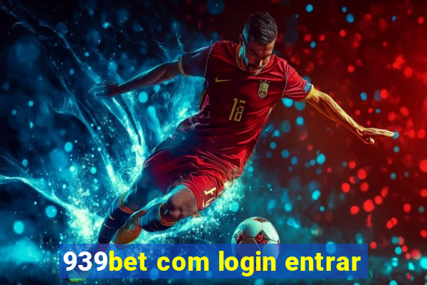 939bet com login entrar