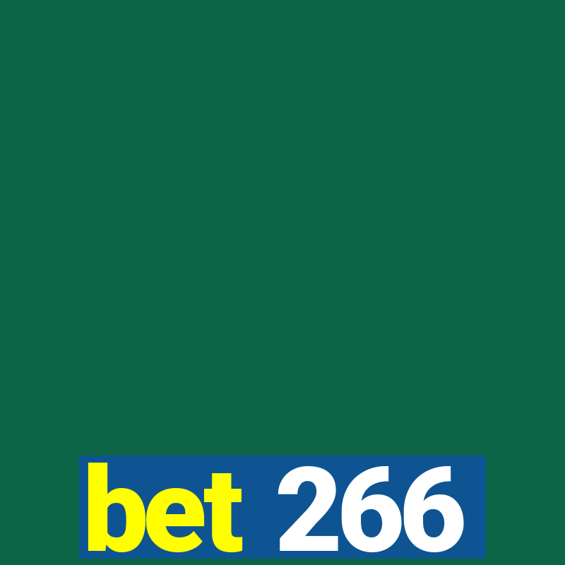 bet 266