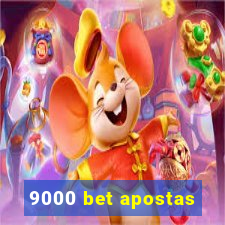 9000 bet apostas