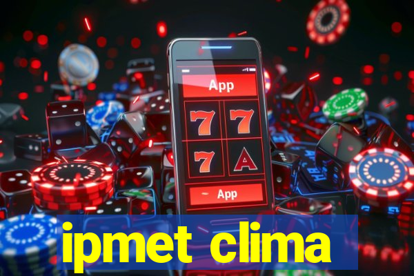 ipmet clima