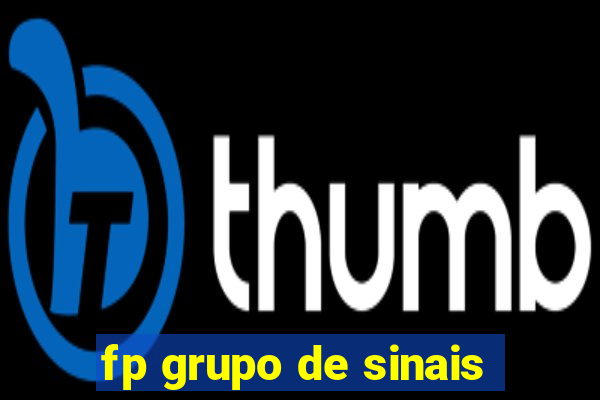 fp grupo de sinais