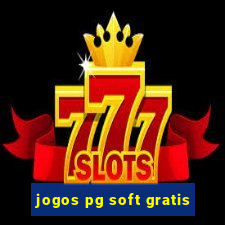 jogos pg soft gratis