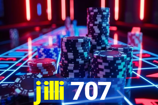 jilli 707