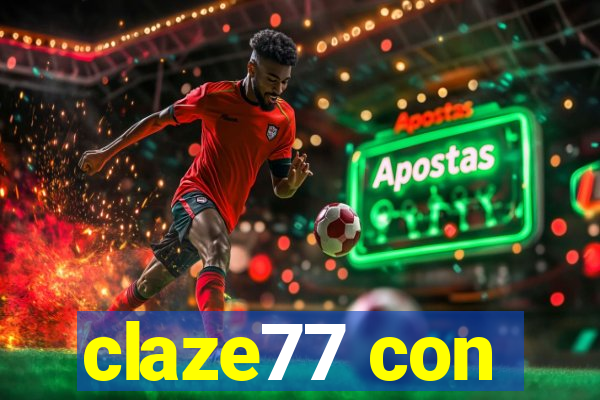 claze77 con