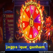 jogos que ganham dinheiro de verdade gratis