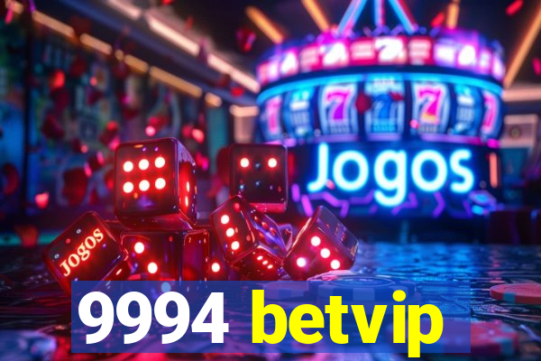 9994 betvip