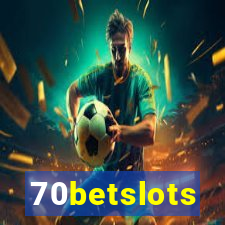 70betslots