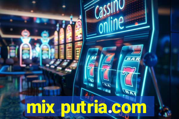 mix putria.com