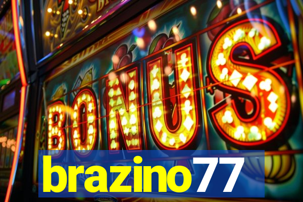 brazino77