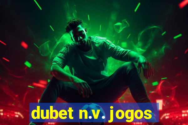 dubet n.v. jogos