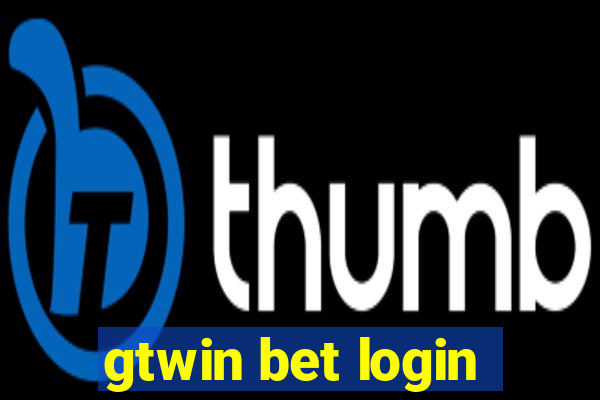 gtwin bet login