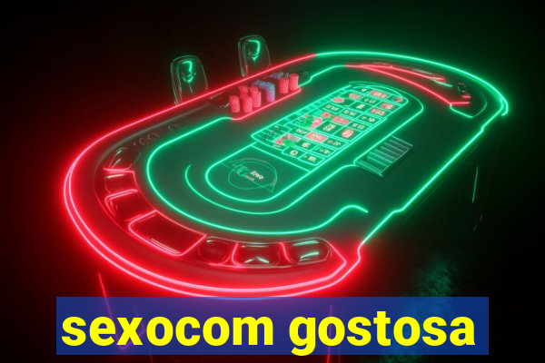 sexocom gostosa