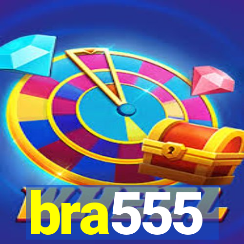 bra555