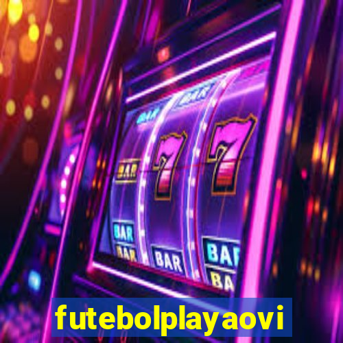 futebolplayaovivo