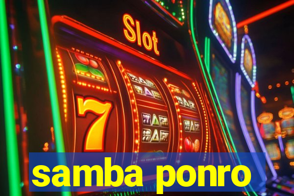 samba ponro