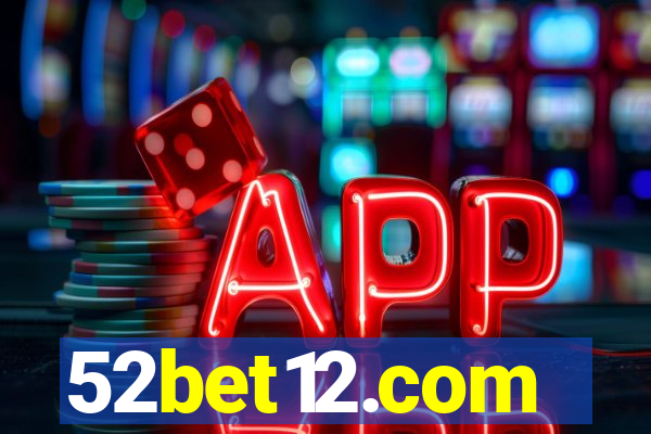 52bet12.com