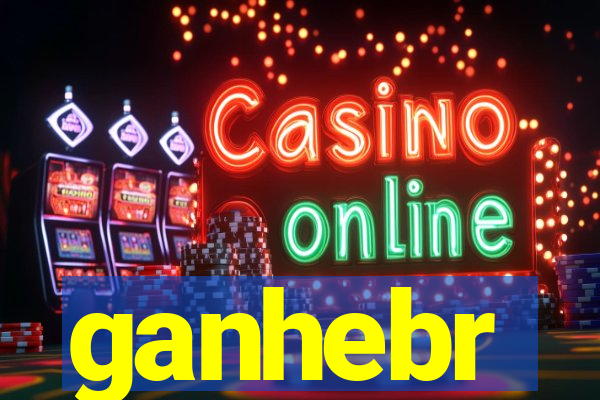 ganhebr