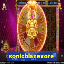 sonicblazevore