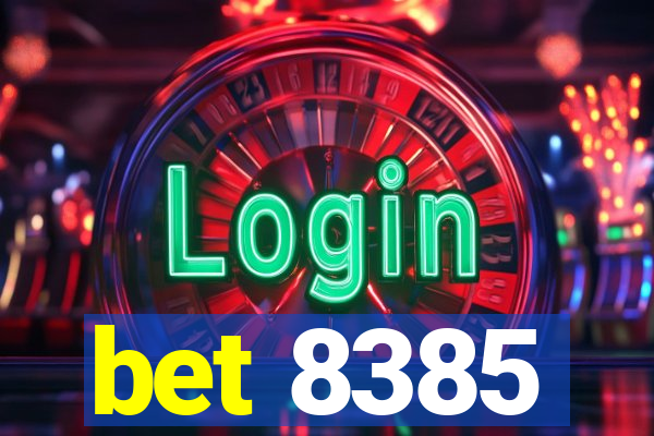 bet 8385