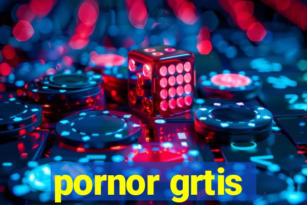 pornor grtis