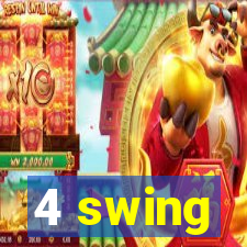 4 swing