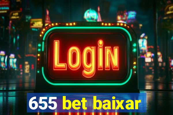 655 bet baixar