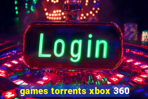 games torrents xbox 360