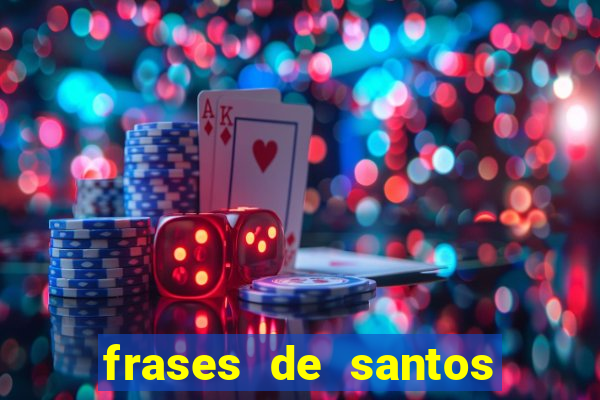 frases de santos sobre o natal