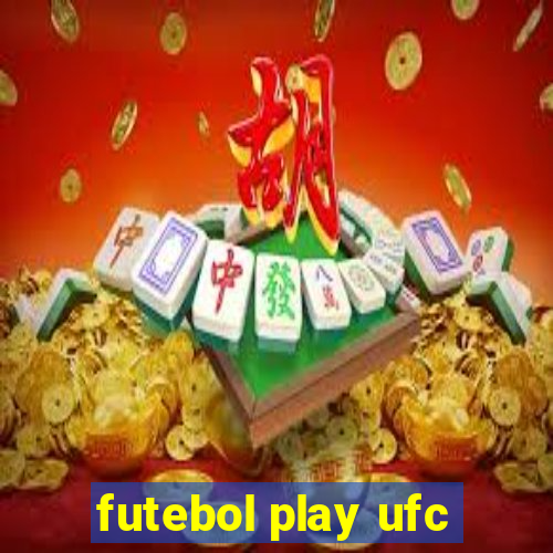 futebol play ufc