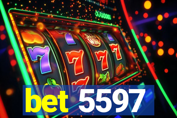 bet 5597