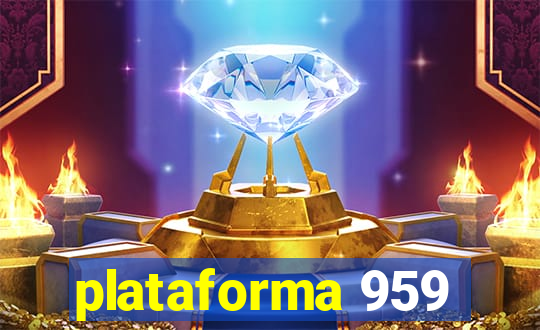 plataforma 959