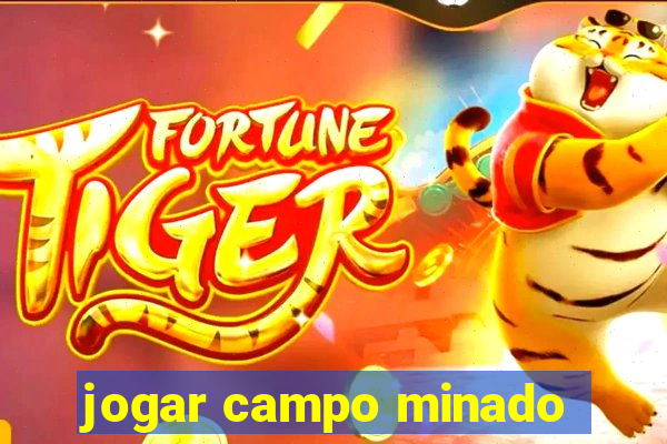 jogar campo minado