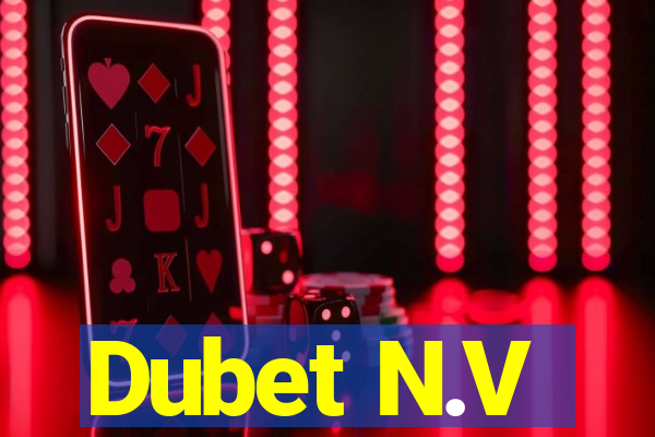 Dubet N.V